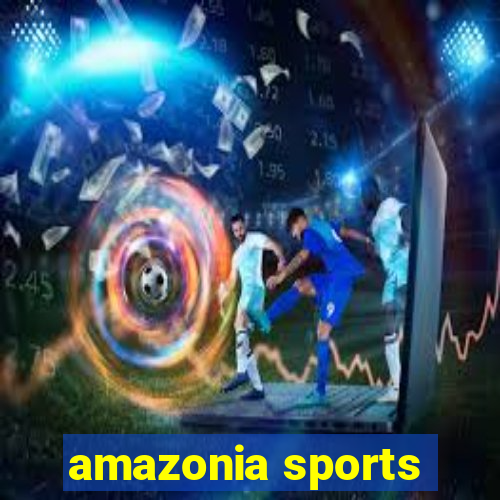 amazonia sports